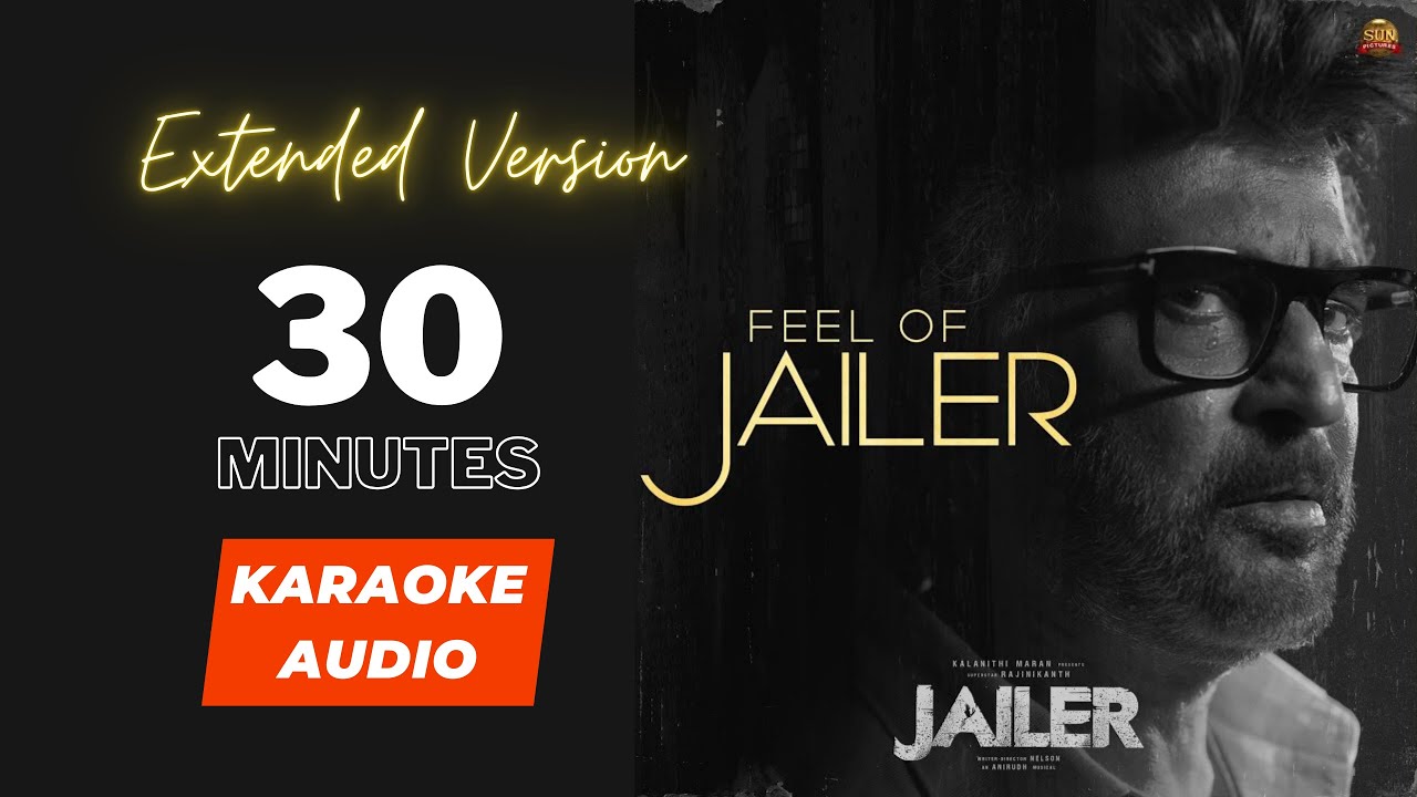 Feel of Jailer Extended Version  30Mins Non Stop  An Anirudh Musical