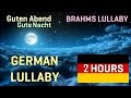 Guten abend gute nacht  2 hours of german lullaby  lullaby songs