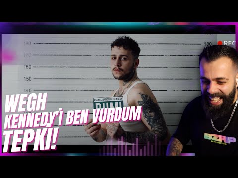 KENNEDY'İ KİM VURDU? | WEGH - KENNEDY TEPKİ!