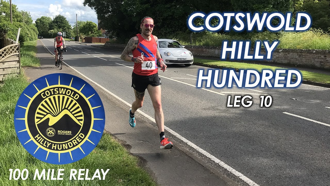 Cotswold Hilly Hundred 2024 - Running leg 10 of a 100 mile relay race