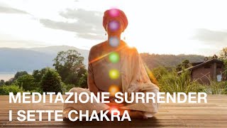 MEDITAZIONE 7 CHAKRA PRINCIPALI