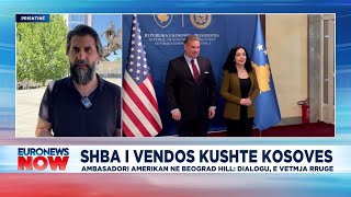 Ambasadori amerikan në Serbi: Politika e ndjekur e Serbisë në dialog e mirë, kushte për Kosovën!