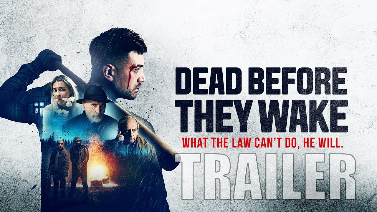 DEAD BEFORE THEY WAKE Official Trailer (2025) UK Crime Film