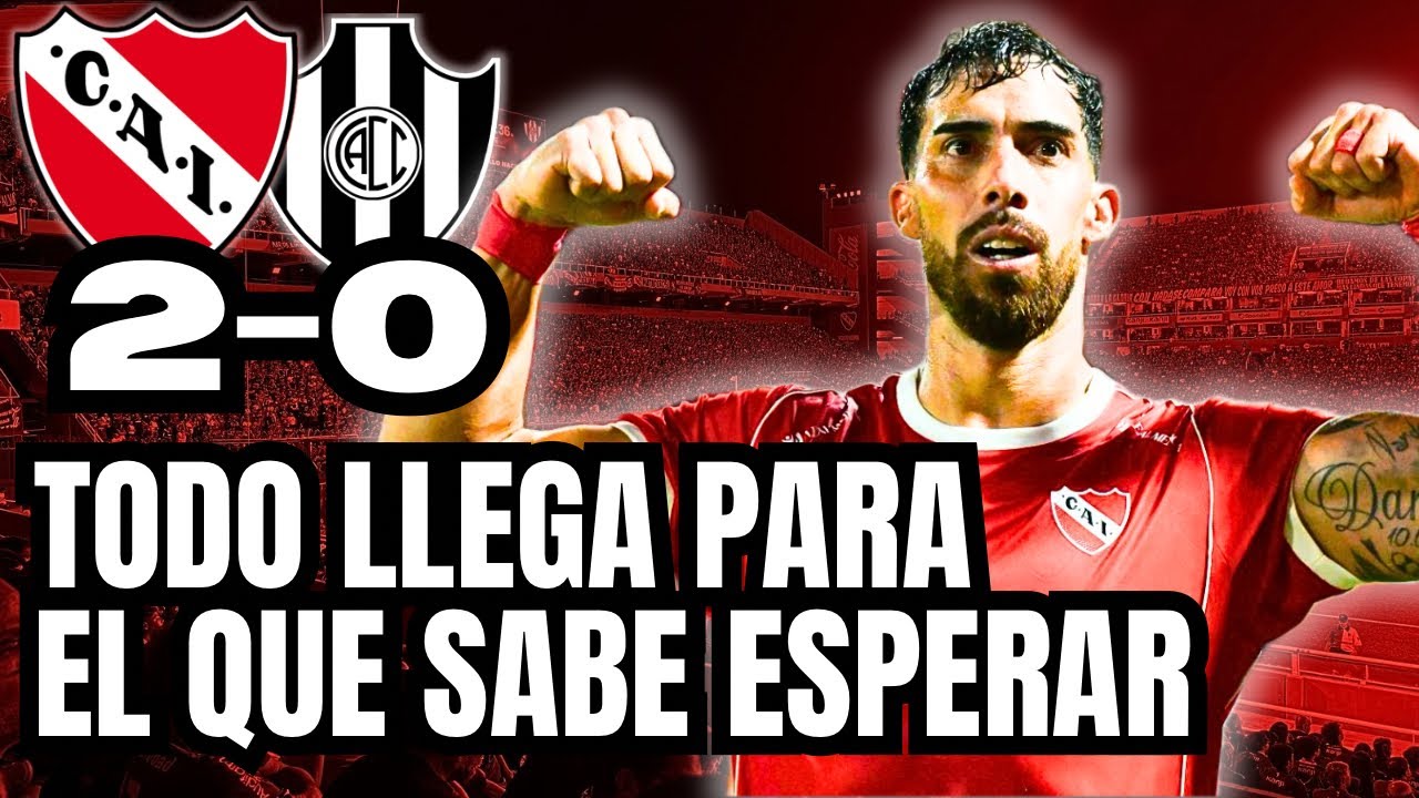 🥳🎉 REACCIÓN #INDEPENDIENTE 2-0 #CENTRALCORDOBA | Nelson Lafit 