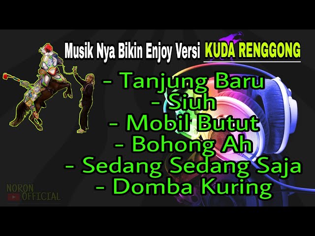 Koleksi Music Bangreng Tanji ( Kuda Renggong ) || Noron Official class=