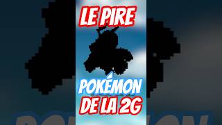 Le Pire Pokemon De 2G ??