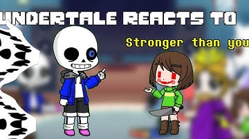 Undertale reacts to stronger than you  battle animation// Gacha life 2// Undertale