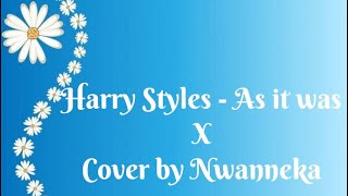 Harry Styles - As it was (Cover)