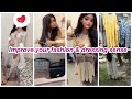 Simple Ways to Improve Your Dressing Sense | Look Confident | Everyday Fashion Tips for Women !!