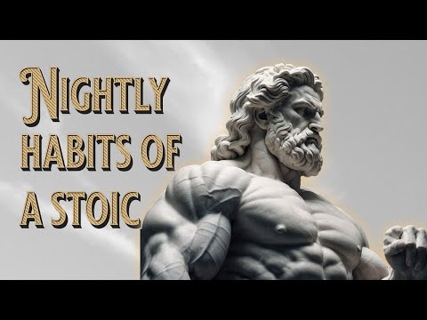 Stoicism Evening Routine Before Sleep (7 Essential Nightly Practices)