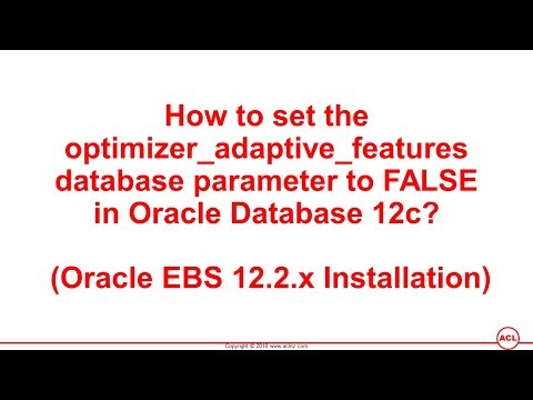How to set the value of optimizer_adaptive_features parameter in Oracle DB 12c under Oracle EBS?