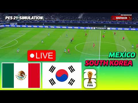 🔴LIVE - Mexico vs South Korea  | FIFA World Cup 2026 | Full Match | PES 21 Football Simulation