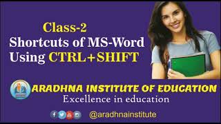 Class 2 Ms- Word Shortcuts Using Ctrlshift Aradhna Institute Of Education