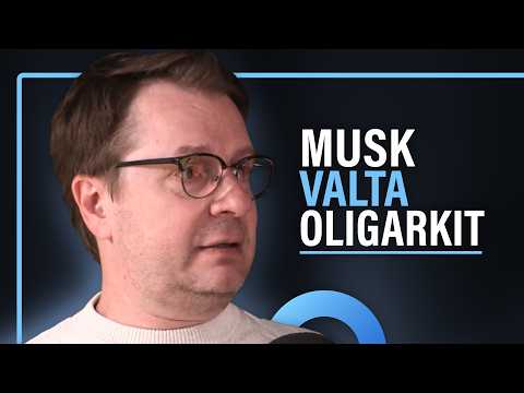 Elon Musk, oligarkit ja vallan keskittyminen (Mikko Alasaarela) | Puheenaihe 678