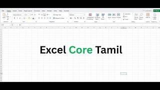 Excel Core Tamil Full Course - Part 1