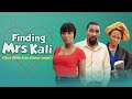 Our Wife Has Gone Mad Finding Mrs Kali Episode 4 Yawaskits 304 Our Wife Has Gone Mad Finding Mrs Kali Episode 4 Yawaskits 304