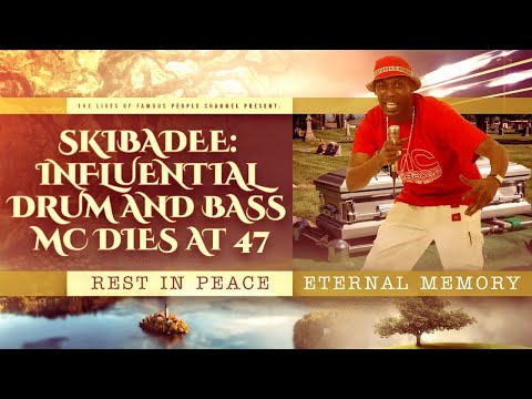 Skibadee - Drum And Bass MC Dies Aged 47
