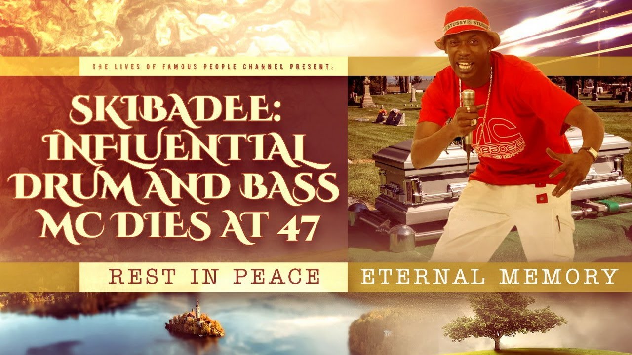 Skibadee Drum And Bass MC Dies Aged 47 YouTube