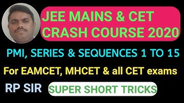 PMI, SERIES AND SEQUENCES JEE MAINS 1 -15 | RAVIKUMAR PINJALA
