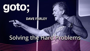 Solving the Hard Problems • Dave Farley • GOTO 2024
