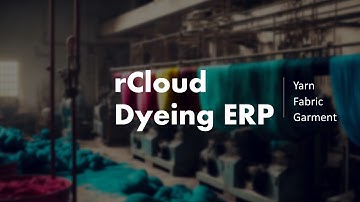 rCloud Dyeing ERP