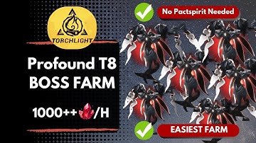 Torchlight: Infinite - Great Profound Boss Farm - 1000++fe/h