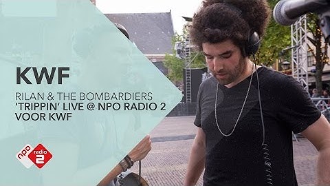 Rilan & The Bombardiers - 