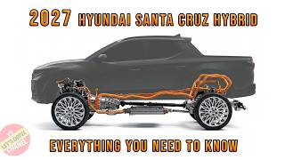 2027 Hyundai Santa Cruz Hybrid - Compact Truck is NOT DONE YET!