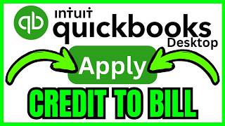 How To APPLY A CREDIT To A Bill In QuickBooks Desktop (QUICK & EASY) 2026