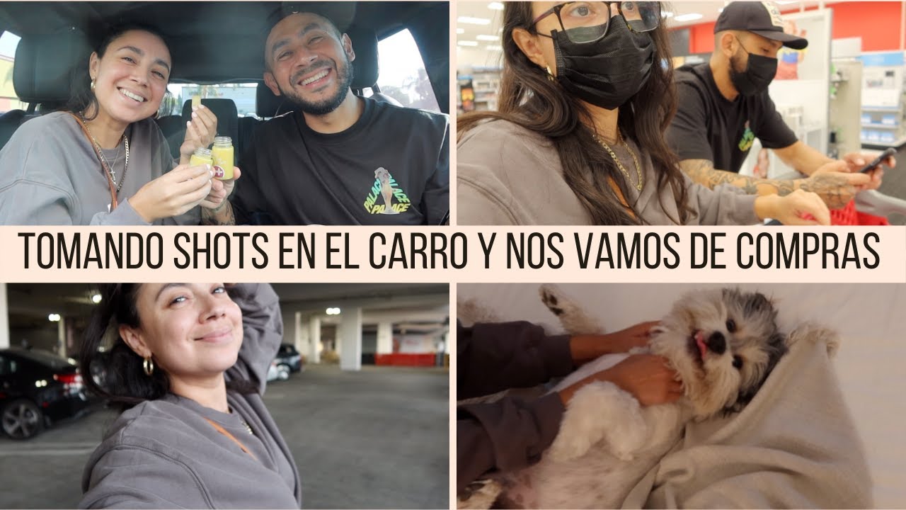 TOMANDO SHOTS EN EL CARRO Y NOS VAMOS DE COMPRAS