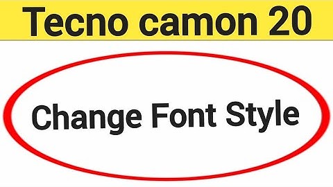 How to change font style, Tecno camon 20 me font style change kaise karen