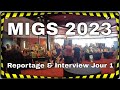 Migs 2023  jour 1 1h30 de reportage 7 interviews et 4 guitares testes