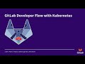 GitLab Developer Flow with Kubernetes