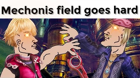 Mechonis field theme goes hard