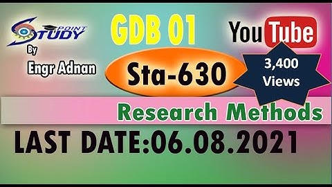 STA630 GDB No 1 spring 2021|STA 630 gdb 1 spring 2021 |Sta-630 gdb 1| study point| Engr Adnan