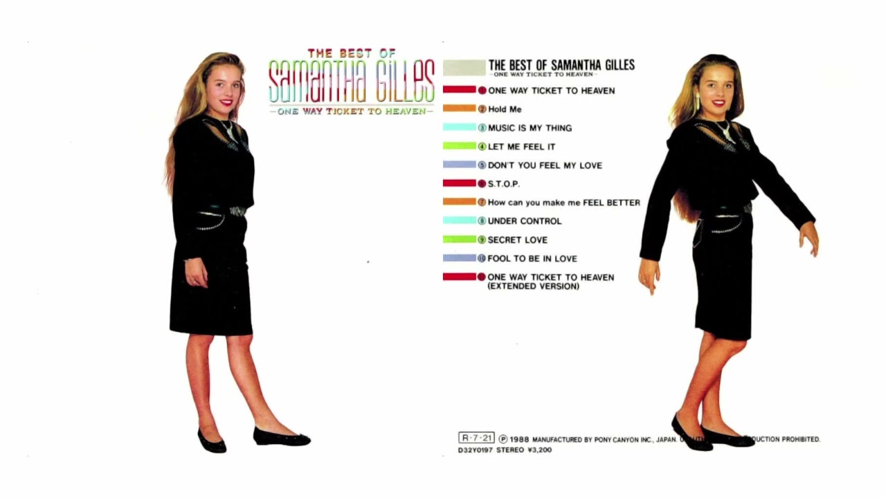 One Way Ticket To Heaven - Samantha Gilles (Extended 'Short' Version)
