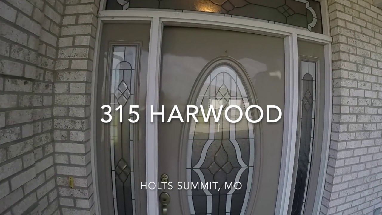 315 Harwood, Holts Summit MO 65043 McMichael Realty Team YouTube