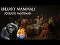 Unlucky mammals  socratic meathead  us edition