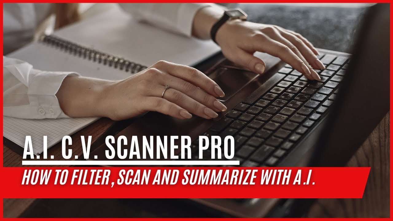 A.I.  C.V. Scanner Pro Tutorial