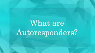 Chapter 1.5 - Email Marketing Basics - What Are Autoresponders?