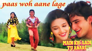 Paas Woh Aane Lage | Main Khiladi Tu Anari | Alka Yagnik, Kumar Sanu, Saif Ali Khan, Raageshwari