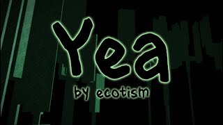 (TIER 15) Yea // COMPLETION