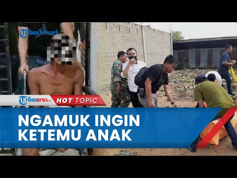 Ayah yang Mutilasi Anak Ngamuk hingga Borgol Putus, Maksa Ingin Ketemu Sang Putri yang Tewas