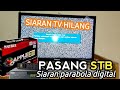 Cara pasang dan merakit Set Top box atau STB agar bisa menonton tv digital | STB matrix apple HD