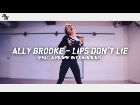 Ally Brooke -  Lips <strong>Don</strong>&amp;#39;t Lie  | Dance Choreography Kim Sohyun 김소현 | Girlish <strong>Class</strong> <strong>by</strong> LJ DANCE