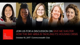Give Me Shelter: How the Bay Area is Tackling its Housing Crisis