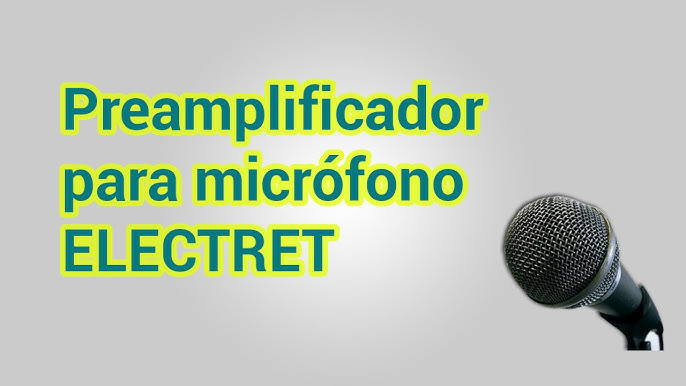 Jfetronic: Electrónica y más - El mejor preamplificador para micrófono  Electret. muy Fácil !! la resistencia de ganancia se puede variar desde una  resistencia de 10 ohm hasta una de 1M ohm