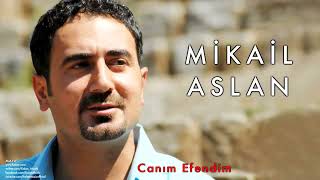 Mikail Aslan    Canım Efendim Feat Aynur I Maya © 2000 Kalan Müzik