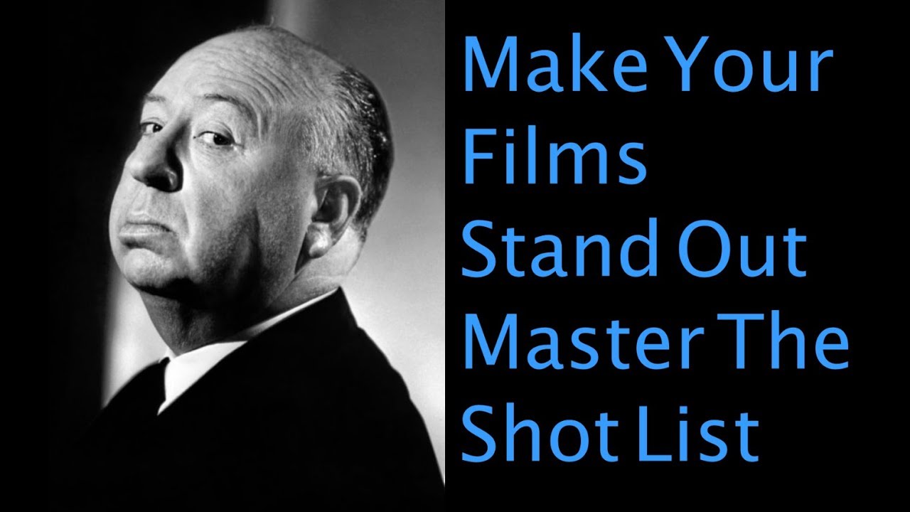 How To Master The Film Director's Shot List - YouTube