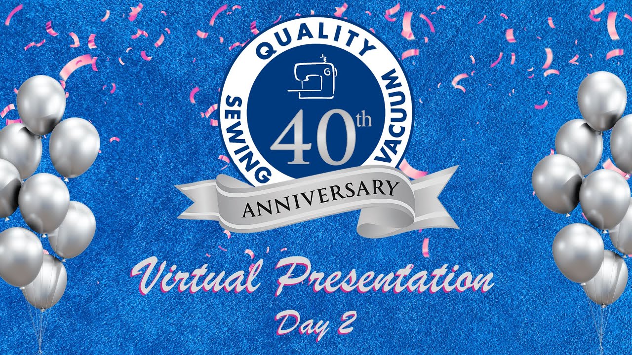 40th Anniversary Virtual Presentation - Day 2
